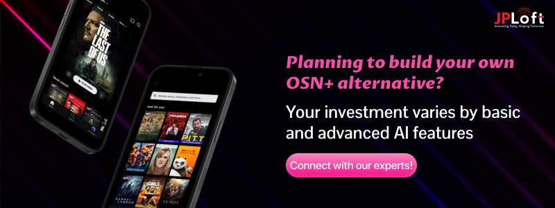 De3velop an APp Like OSN Plus CTA